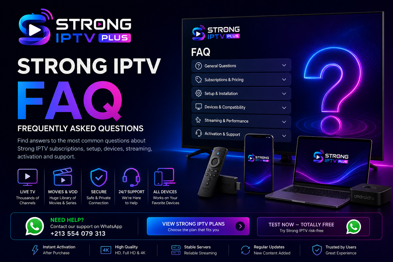 Strong IPTV FAQ - frequently asked questions about setup, pricing and support