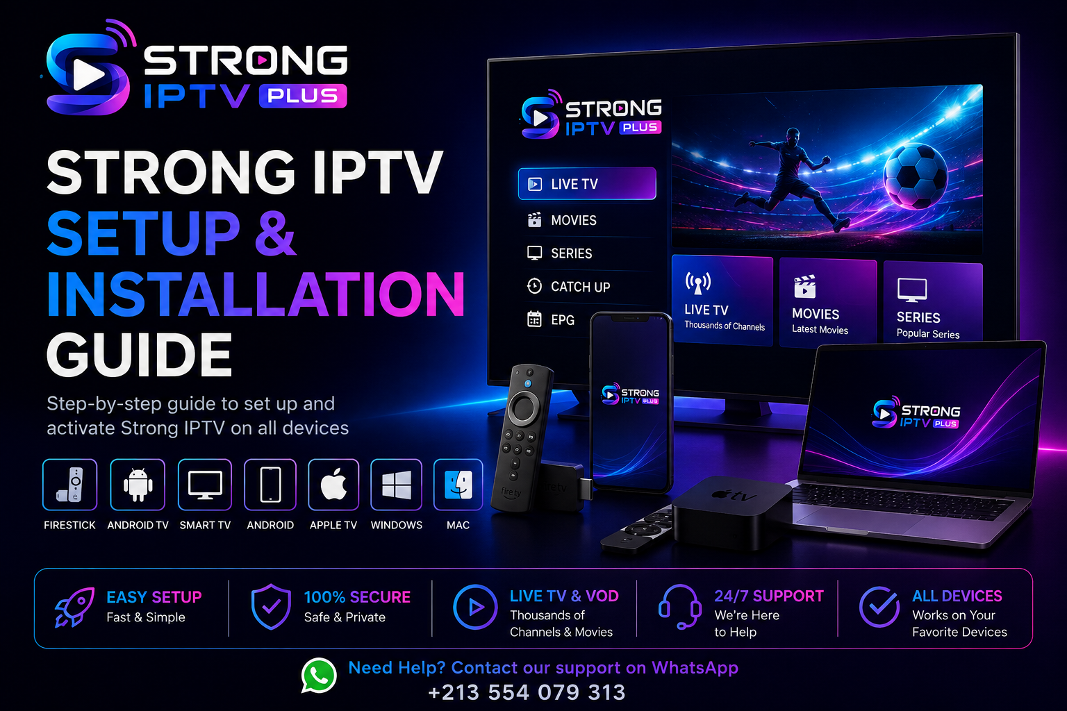 Strong IPTV Setup and Installation Guide - all devices compatible
